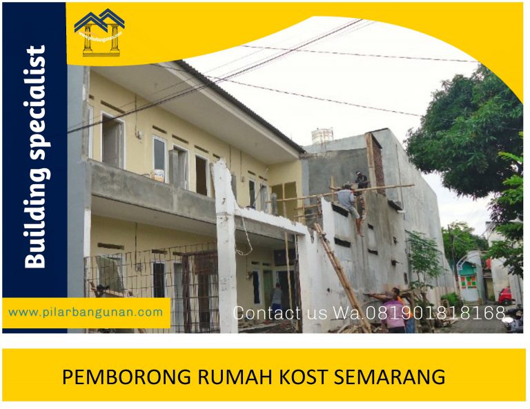 PEMBORONG RUMAH KOST SEMARANG